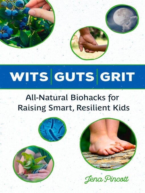 Title details for Wits Guts Grit by Jena Pincott - Available